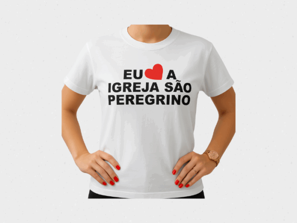 Camiseta Eu Amo a Igreja São Peregrino