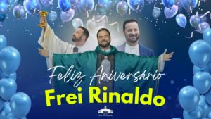 Aniversario Frei Rinaldo
